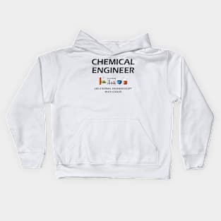 Chemical Engineer - Like a normal engineer except much cooler Kids Hoodie